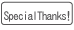 �e�[�v�N���� �A�g���G�E�~�D�^Special Thanks!